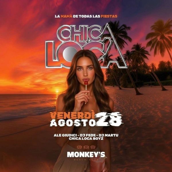 Chica Loca Monkey\\\'s Beach Club Sanremo