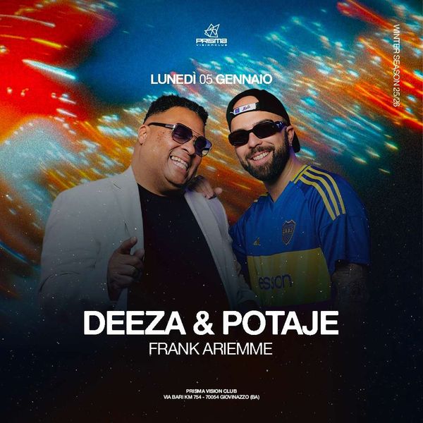 Deeza + Humberto Potaje Prisma