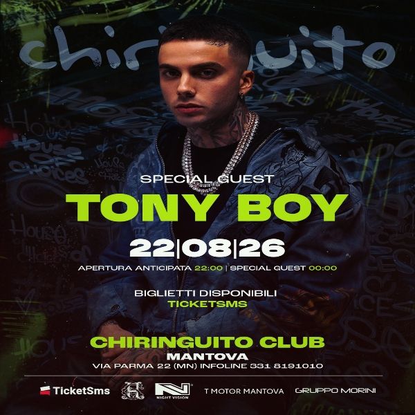 Tony boy - Chiringuito Club Chiringuito Club Mantova