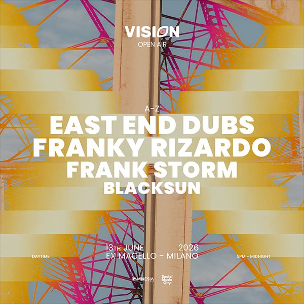 East End Dubs + Franky Rizardo + Frank Storm Ex Macello - Vision