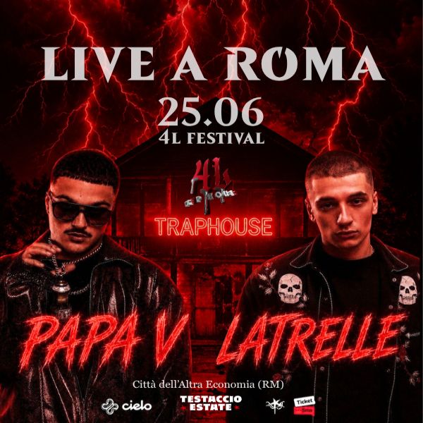 4L Festival: Latrelle + Papa V (Live) Testaccio Estate Roma