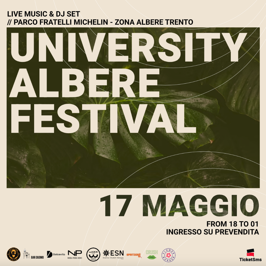 UNIVERSITY ALBERE FESTIVAL Albere Park - Parco Fratelli Michelin