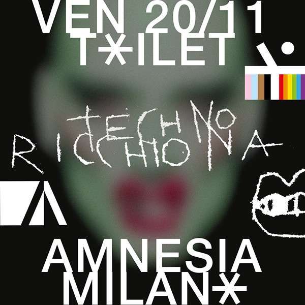 Toilet Technoricchiona Amnesia Milano Milano