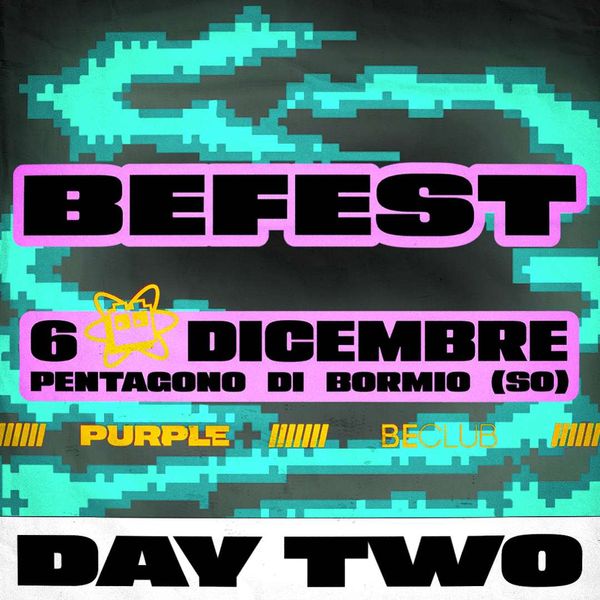 BeFest 2026 - Day 2 Pentagono Bormio