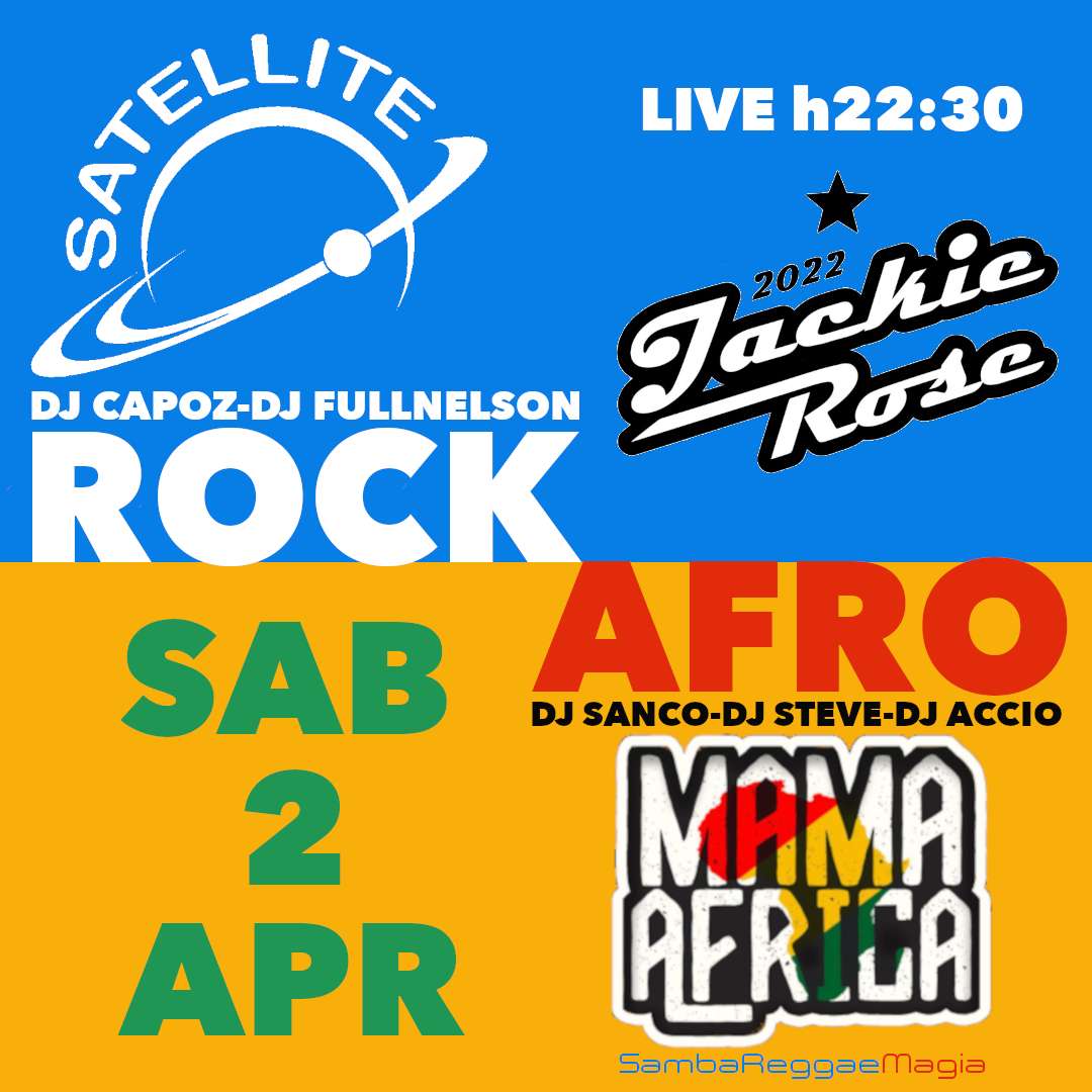 02/04 Satellite Rock vs Afro w/ Jackie Rose Live SATELLITE MUSICLUB