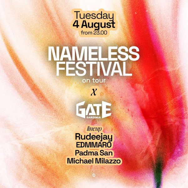 Nameless On Tour W/ Rudeejay, Edmmaro, Padma San, Michael Milazzo GATE SARDINIA Budoni