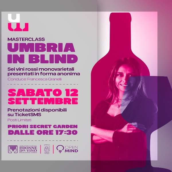 Masterclass Umbria in blind: Rossi a confronto Priori Secret Garden