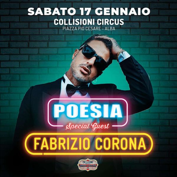Poesia: Fabrizio Corona  - Samuele Brignoccolo Collisioni Rock Circus