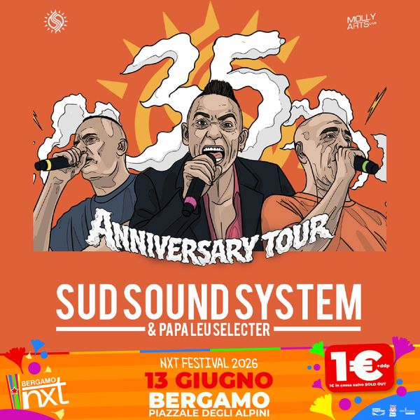 Sud Sound System Live Dj Set e PapaLeu NXT BERGAMO