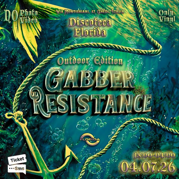 Gabber Resistance - outdoor edition Discoteca Florida