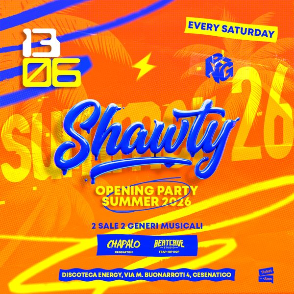Shawty - Opening Party Discoteca NRG / Club Paradiso