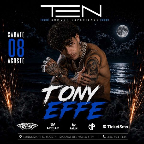Tony Effe - TEN Summer Experience  Ten Summer Experience  Mazara del vallo
