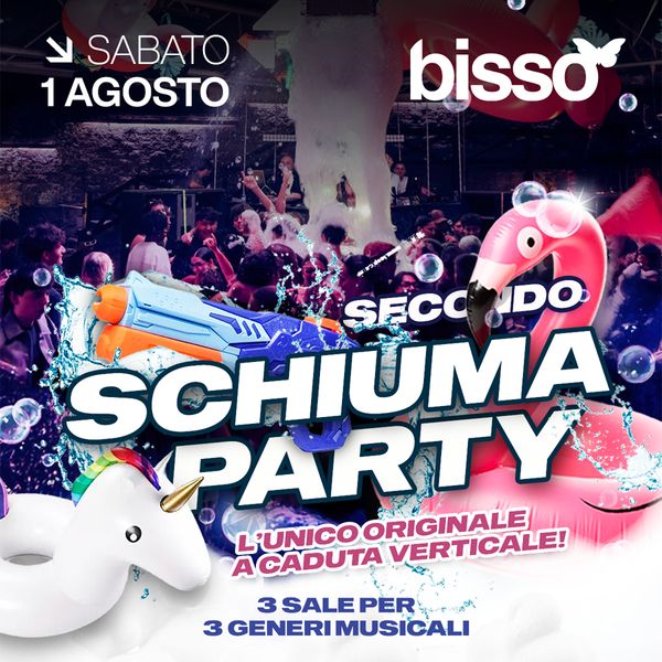 Schiuma Party + Gabbertime + Made in Italy Bissò Montereale Valcellina