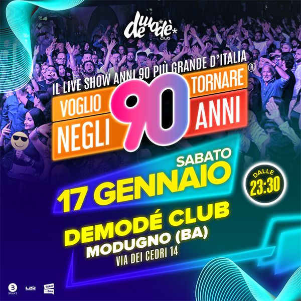 Voglio Tornare Negli Anni 90 Demode Club