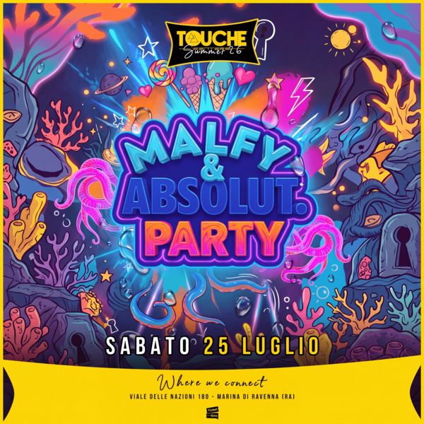 Malfy Absolut Party Matilda / Touchè Ravenna
