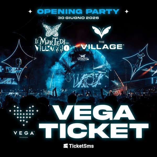 Vega - Martedi Del Villaggio - The Village Vega Discoteque  Taviano