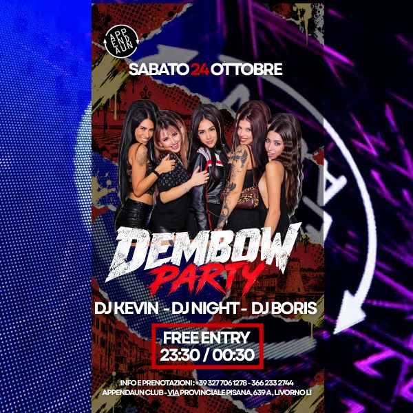 Dembow Party  Appendaun Club Livorno