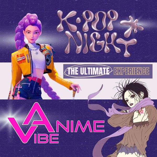K-Pop Experience - Anime Vibe Discoteca NRG / Club Paradiso
