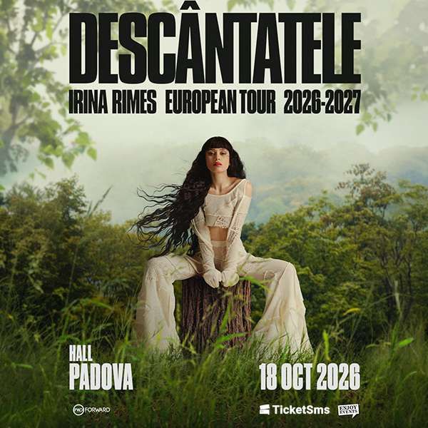 Irina Rimes - Descantatele HALL PADOVA