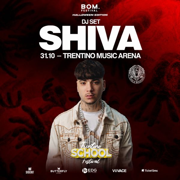 Shiva Trento - BOM. Festival 2026 Halloween Edition Trentino Music Arena | Tensostruttura TRENTO