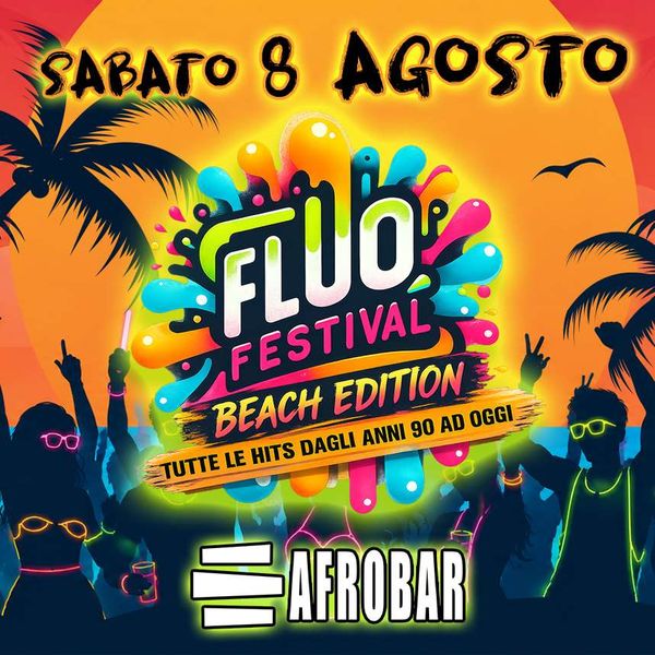 Fluo Festival  Afrobar 