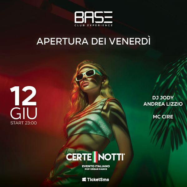 Apertura dei venerdì BASE CLUB