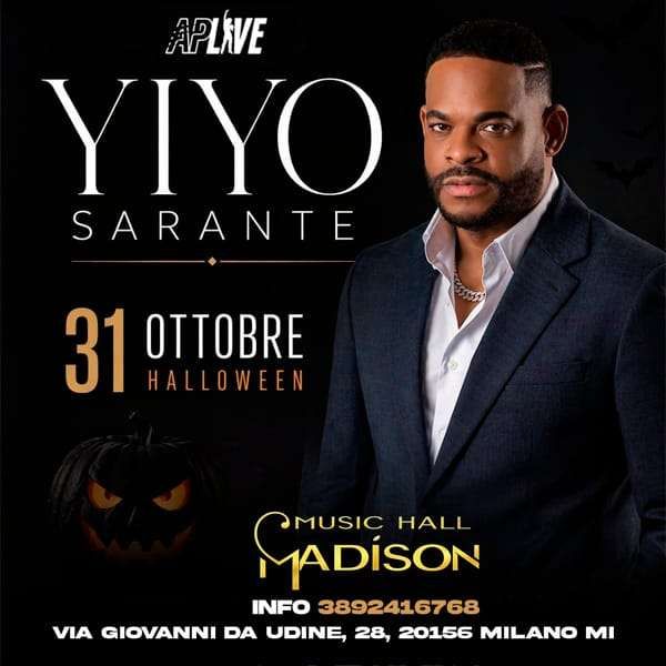 YIYO SARANTE MADISON MUSIC HALL MILANO Milano