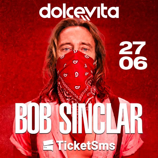 BOB SINCLAR DOLCEVITA SALERNO&nbsp;(Sala 2) PONTECAGNANO FAIANO