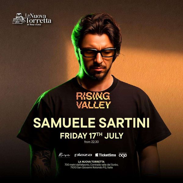 Samuele Sartini -  Rising Valley 17.07 Nuova Torretta San Giovanni Rotondo