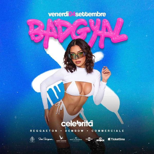 Badgyal - Friday Night Celebrità Trecate