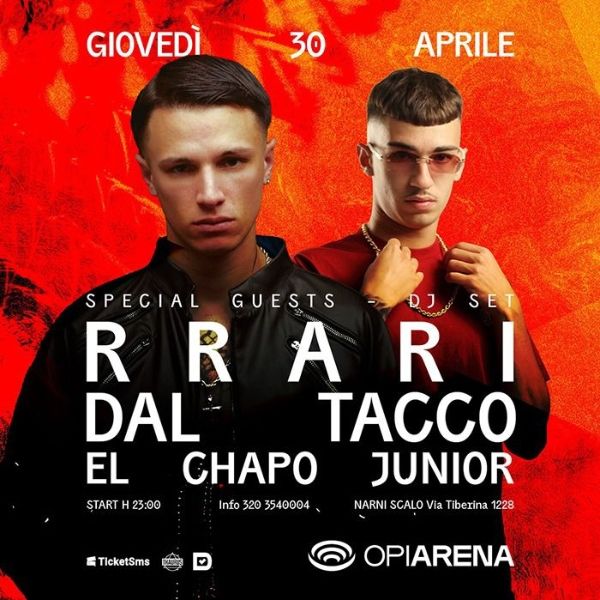 Rrari dal Tacco   El Chapo Junior Opi Arena