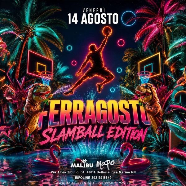 Ferragosto - Slamball Edition Mapo Club BELLARIA