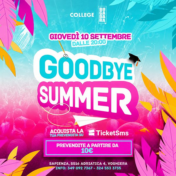 Goodbye Summer Bugadara Argenta