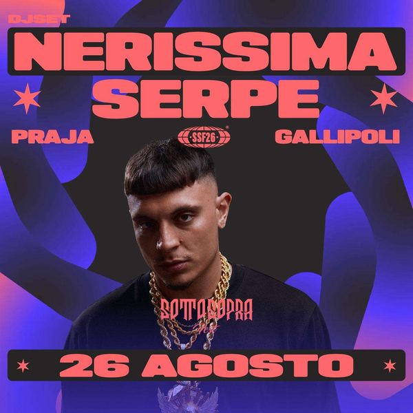 SSF26 x NERISSIMA SERPE  Praja Gallipoli