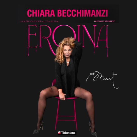 Eroina - Chiara Becchimanzi Der Mast Intero