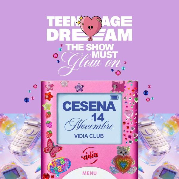 Teenage Dream Vidia Club Cesena
