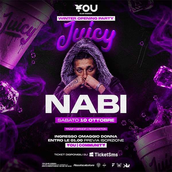 NABI - YOU Club a Vicenza - Juicy Trap Line YOU Club Vicenza Vicenza