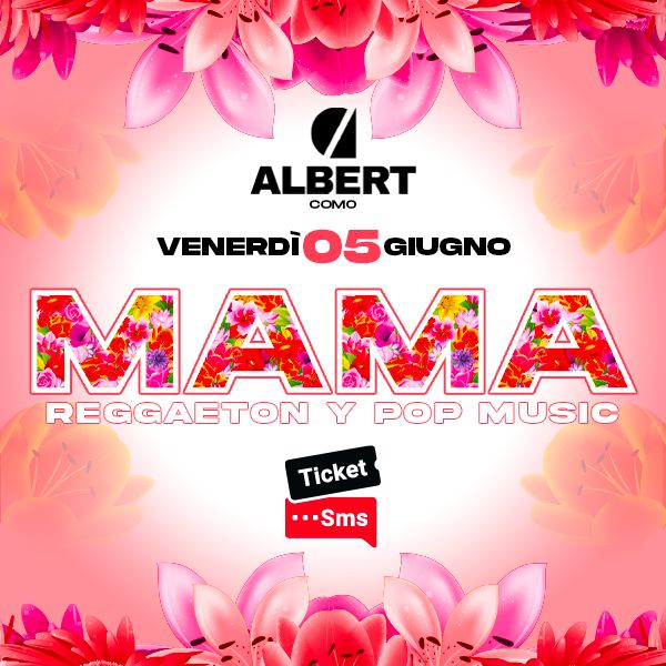 Mama - Como Albert Club