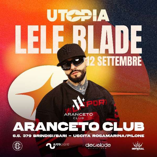 LeleBlade Live Aranceto Club Rosa Marina di Ostuni