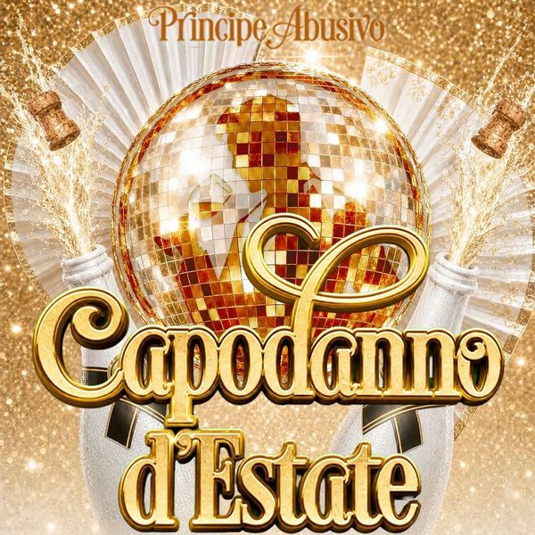 Capodanno dEstate Principe Abusivo Club & Restaurant Amantea