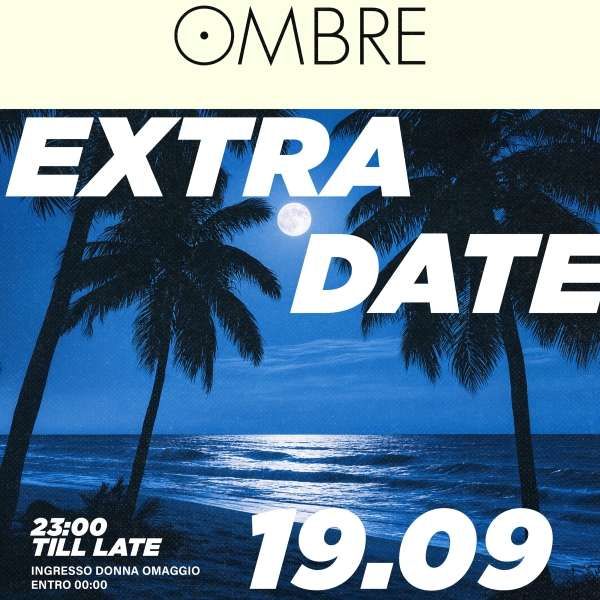 Ombre Discotheque - Extra Date OMBRE DISCOTHEQUE VIADANA