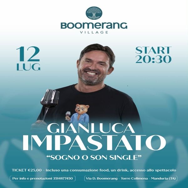 Gianluca Impastato - Sogno o Son Single Boomerang Village Manduria