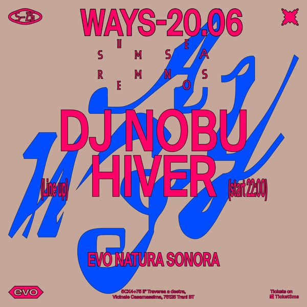 Ways x Evo - DJ Nobu + Hiver EVO - Natura Sonora