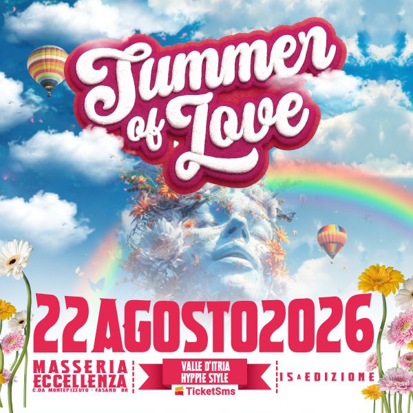 Summer Of Love - 15esima Edizione Masseria Eccellenza Fasano