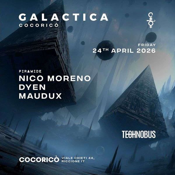 GALACTICA - Day One Cocoricò