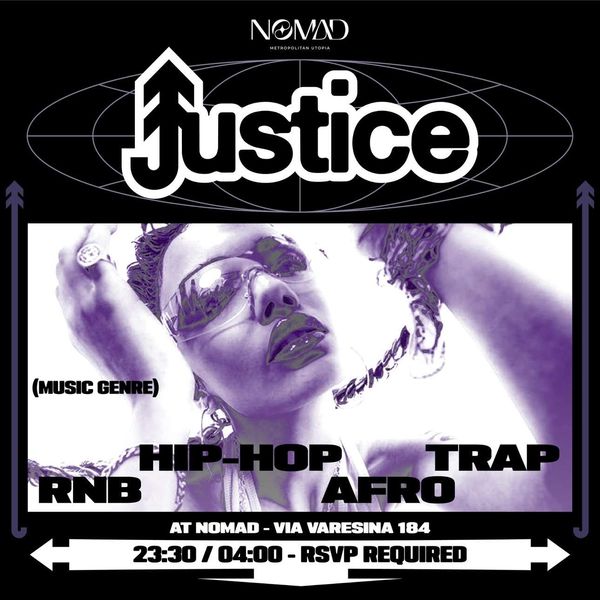 Justice Nomad Discoteca Milano