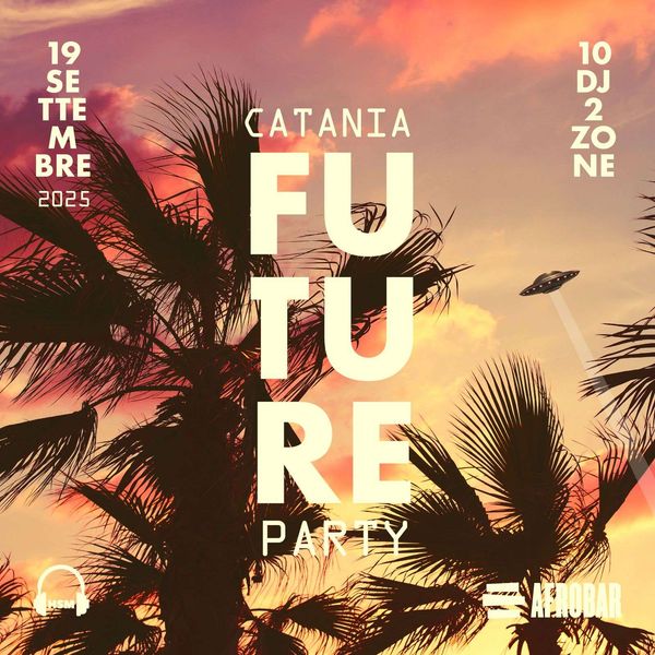 Catania Future Party Afrobar 