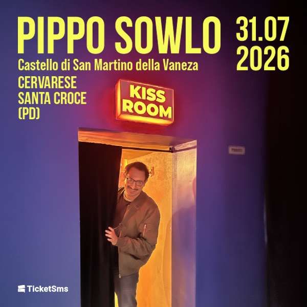 Pippo Sowlo CASTELLO SAN MARTINO DELLA VANEZA