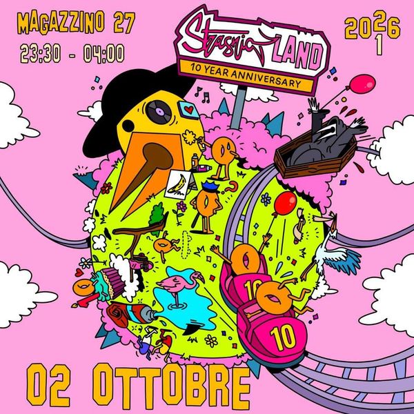 Strasnicland - 10 year anniversary Magazzino 27 Trieste