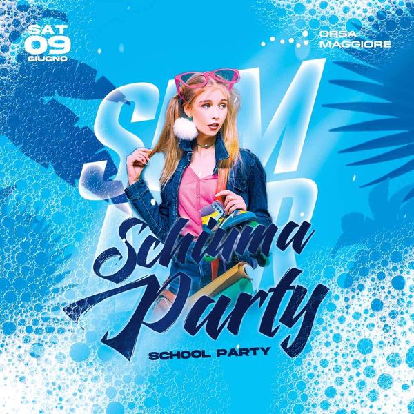 Schiuma party - School party Orsa Maggiore 